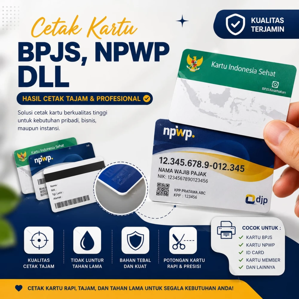 Cetak ID Card PVC: Kartu KIS, BPJS, NPWP Setara ATM